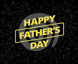 Happy Father`s Day card vector space background