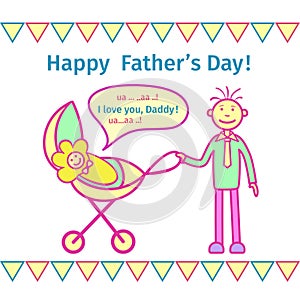 Happy Father`s Day! Drawing in the children`s cartoon style