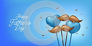 Happy father`s day greeting card with 3d balloon hearth shape and golden mustache illustration concept