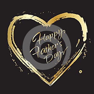 Happy Father`s Day greeting card holiday decoration, vector gold grunge heart shape, logo sign modern design festive background