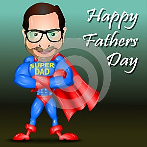 Happy Father\'s Day greeting card with super dad. Vector illustration.