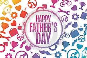 Happy Father's Day. Holiday concept. Template for background, banner, card, poster with text inscription. Vector