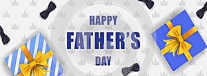 Happy Father`s day illustration with gift boxes and bow ties.