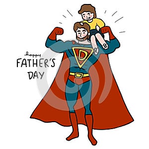 Happy Father`s Day super daddy hero with baby boy cartoon