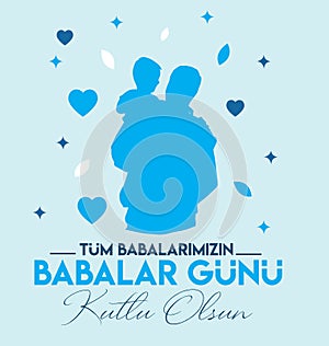Happy father`s day to all our fathers Babalar GÃ¼nÃ¼ kutlu olsun