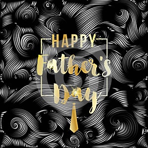 Happy Father`s Day vector greeting card. Gold message on black abstract backdrop. Vinil or oil waves, Striped background