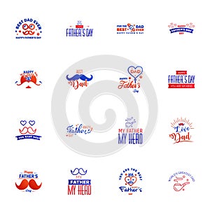 Happy fathers day. 16 Blue and red Typography Fathers day background design .Fathers day greeting card