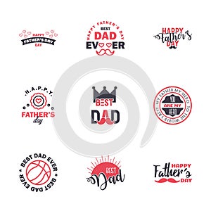 Happy fathers day 9 Black and Pink typography set. Vector emblems. Lettering for greeting cards. banners. t-shirt design. You are