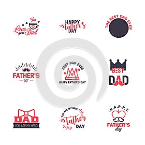 Happy fathers day. 9 Black and Pink Typography Fathers day background design .Fathers day greeting card