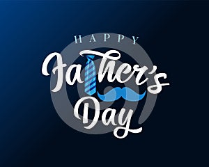 Happy Fathers Day calligraphy lettering with blue necktie