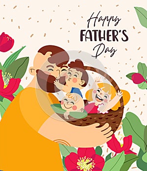 Happy Fathers Day. Dad with his sons and daughter in his arms. Greeting card for the holiday. Vector illustration in cartoon