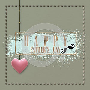 Happy fathers day greeting card