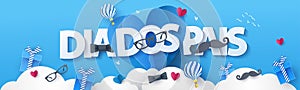 Happy Fathers Day greeting design in portuguese. Holiday illustration for greeting card, banner, social media, sale, advertising