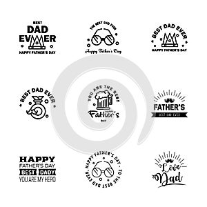 Happy fathers day set 9 Black. Vector typography. Vintage lettering for fathers day greeting cards. banners. t-shirt design. You