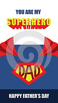 Happy Fathers Day, Superhero Dad vector card