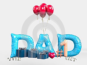 Happy Fatherâ€™s Day with decorate. Concept in Fatherâ€™s Day celebration. 3D rendering