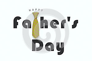 Happy Fatherâ€™s Day greeting card on white background