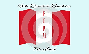 Happy Flag Day June 7 . Vector illustration of Peruvian Flag and text Peru for greeting card, banner photo