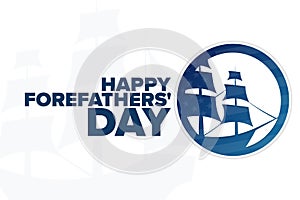 Happy Forefathers Day. Holiday concept. Template for background, banner, card, poster with text inscription. Vector