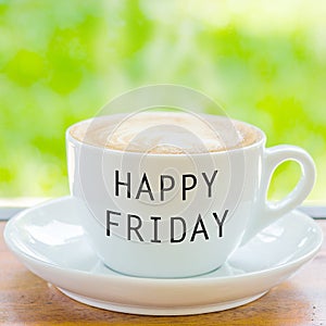 Happy Friday on coffee cup