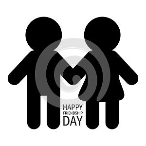 Happy Friendship Day. Two black man male woman female silhouette sign symbol. Boys girls holding hands icon. Friends forever. Whit