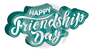 Happy friendship day volume text