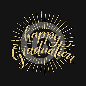 Happy Graduation. Hand drawn lettering