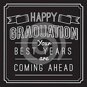 Happy graduation text. Vector illustration decorative background design