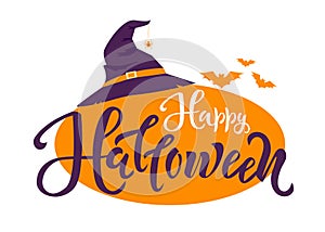 Happy Halloween holiday lettering text. Quote design with bats and old hat on background
