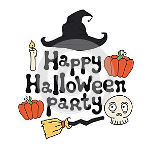 Happy Halloween party. Halloween theme. Handdrawn lettering phrase. Design element for Halloween. Vector handwritten