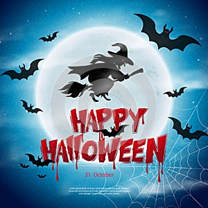 Happy halloween scary night full moon bat spider web flying witch and bloody typographic design text