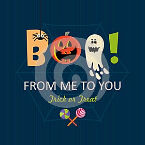 Happy Halloween vector banner. Boo from me to you!