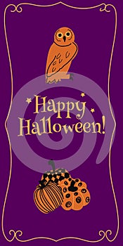 Happy Halloween. Vertical banners and wallpaper for social media stories. Owl and pumpkins. Cute spooky design with fun