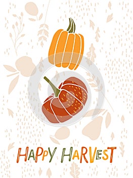 Happy Harvest drawn lettering with pumpkins on harvest background. Autumn vegetables and fruits. Vector Fall, Autumn