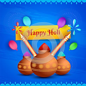 Happy Holi celebration concept, glossy mud pots full of dry colours with color guns and balloons on blue background. Can be used