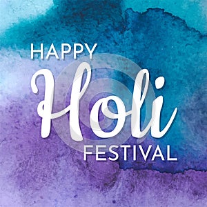 Happy Holi Festival brigth watercolor banner.