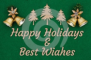 Happy Holiday and Best Wishes greeting with Christmas bells