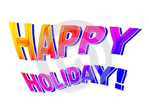 Happy Holiday, creative design, purple colors photo