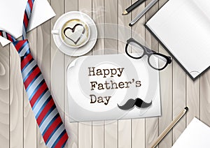 Happy Holiday Fathers Day Background. Colorful Tie and Glasses, Office Supplies and Moustache  on wooden office table
