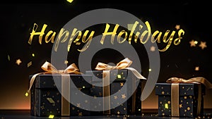 Happy holidays greetings with golden text on Black and gold gift boxes on black background