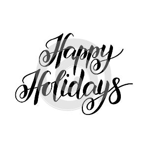 Happy Holidays hand drawn lettering typography