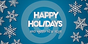 Happy Holidays and Happy New Year