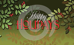 Happy Holidays message with simple leaves and berries