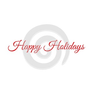 Happy Holidays red hand drawn lettering on white background for banner, postcard, label, poster design element. Vector illustratio