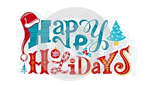 Happy holidays vector color lettering