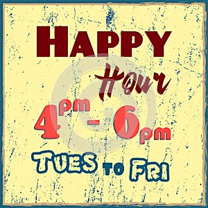 Happy Hour Sign. Vector illustration for design