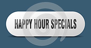 happy hour specials button. happy hour specials sign. key. push button.