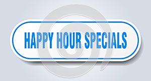 happy hour specials sticker.