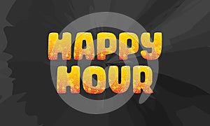 Happy hour. Vector badge illustration on dark background.