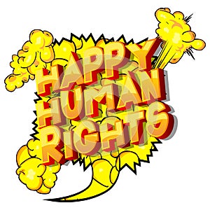 Happy Human Rights - Comic book style words.